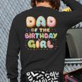 Dad Of The Birthday Girl Sweet Donut Birthday Family Long Sleeve T-Shirt Back Print
