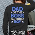 Dad Of The Boss Birthday Party Outfit Like A Boss Dad Long Sleeve T-Shirt Back Print