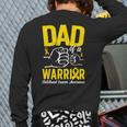 Dad Of A Childhood Cancer Warrior Childhood Cancer Awareness Long Sleeve T-Shirt Back Print