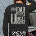 Dad Grandpa Veteran Great Grandpa Long Sleeve T-Shirt Back Print