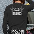 This Dad Rocks Rock n Roll Heavy Metal Fathers Day T-Shirt Long Sleeve T-Shirt Back Print