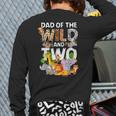 Dad Of The Wild Two Zoo 2nd Birthday Safari Jungle Animal Long Sleeve T-Shirt Back Print
