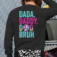 Dada Daddy Dad Bruh Baseball Drip Ice Cream Dad Bruh Long Sleeve T-Shirt Back Print