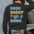 Dada Daddy Dad Bruh Fathers Day Blue Dog Long Sleeve T-Shirt Back Print