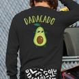 Dadacado Cute Daddy Avocado Pregnant Dad Father Day Long Sleeve T-Shirt Back Print