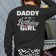 Daddy Of The Birthday Daughter Girl Matching Family For Dad Long Sleeve T-Shirt Back Print
