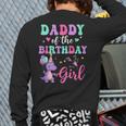 Daddy Of The Birthday For Girl Dinosaur T-Rex Party Family Long Sleeve T-Shirt Back Print