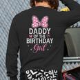Daddy Of The Birthday Girl Pink Bow Birthday Family Matching Long Sleeve T-Shirt Back Print