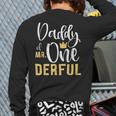 Daddy Of Mr Onederful 1st Birthday First One-Derful Matching Long Sleeve T-Shirt Back Print Daddy Of Mr Onederful 1st Birthday First One-Derful Matching Long Sleeve T-Shirt Back Print