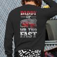 Daddy Of Mr Two Fast Two Fast 2 Curious 2nd Birthday Long Sleeve T-Shirt Back Print