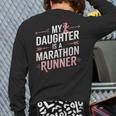 My Daughter Is A Marathon Runner Proud Mom & Dad Long Sleeve T-Shirt Back Print