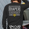 Diaper Changer Duty Expecting Baby New Dad Mom Long Sleeve T-Shirt Back Print