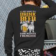 Drink Beer & Hang With My Frenchie French Bulldog Dad For Men Women Long Sleeve T-Shirt Back Print