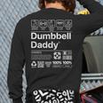 Dumbbell Daddy And Dad Gym Workout Father Long Sleeve T-Shirt Back Print
