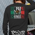 El Papa Mas Chingon Best Mexican Dad Long Sleeve T-Shirt Back Print