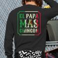 El Papa Mas Chingon Best Mexican Great Dad Long Sleeve T-Shirt Back Print El Papa Mas Chingon Best Mexican Great Dad Long Sleeve T-Shirt Back Print
