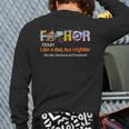 Fa-Thor Like Dad Just Way Mightier Hero Fathers Day Long Sleeve T-Shirt Back Print