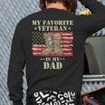Father Veterans Day My Favorite Veteran Is My Dad Proud Kids Long Sleeve T-Shirt Back Print