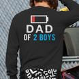 Father's Day Tee Dad Of 2 Boys Man Idea Long Sleeve T-Shirt Back Print