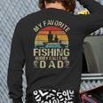 My Favorite Fishing Buddy Calls Me Dad Long Sleeve T-Shirt Back Print My Favorite Fishing Buddy Calls Me Dad Long Sleeve T-Shirt Back Print