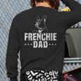 Frenchie Dad Lover Owner French Bulldog Father Daddy Papa Men Women Girls Kids Long Sleeve T-Shirt Back Print