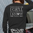 Fun I Grill And Know Things Meat Lover Barbecue Dad Small Long Sleeve T-Shirt Back Print