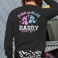 Gender Reveal Daddy Dad Long Sleeve T-Shirt Back Print