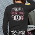 This Girl Loves Hunting With Her Dad Pink Deer Hunter Long Sleeve T-Shirt Back Print