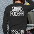Grand Poobah Shirt For Fathers Day Dad T-Shirt Long Sleeve T-Shirt Back Print Grand Poobah Shirt For Fathers Day Dad T-Shirt Long Sleeve T-Shirt Back Print