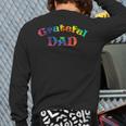 Grateful Dad Fathers Day Tie Dye Letters Shirt For Dads Long Sleeve T-Shirt Back Print