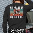 My Heart Is On The Line Football Mom Dad Offensive Lineman Long Sleeve T-Shirt Back Print