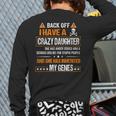 Humor Daddy Mommy Back Off I Have a Crazy Daughter Long Sleeve T-Shirt Back Print