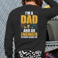 I'm A Dad And Engineer Father Day Engineering Long Sleeve T-Shirt Back Print