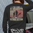 I'm A Dad a Grandpa And a Vietnam Veteran Long Sleeve T-Shirt Back Print