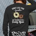 I'm Going To Be a Daddy Again Pregnancy Announcement Quote Long Sleeve T-Shirt Back Print