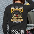 I'm A Super Proud Dad Of A 2025 Master's Degree Graduate Long Sleeve T-Shirt Back Print