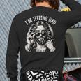 I'm Telling Dad Saying Religious Christian Jesus Meme Long Sleeve T-Shirt Back Print