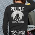 Introvert Bigfoot People Not A Big Fan Dad Joke Long Sleeve T-Shirt Back Print
