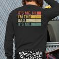 It's Me Hi I'm The Dad It's Me Dad Father's Day Retro Long Sleeve T-Shirt Back Print