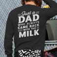 Just A Dad Who Always Came Back Dad For Men Long Sleeve T-Shirt Back Print