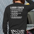 Labor Coach New Mom New Dad Hospital New Baby Shower Long Sleeve T-Shirt Back Print