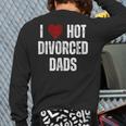 I Love Hot Divorced Dads Red Hearts Long Sleeve T-Shirt Back Print