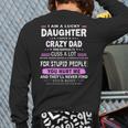 I Am A Lucky Daughter I Have A Crazy Dad Long Sleeve T-Shirt Back Print