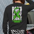 Lymphoma Cancer Awareness Lime Green Ribbon Dad's Fight Long Sleeve T-Shirt Back Print