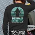 Mermaid Security Vintage Birthday Party Dad Father Day Long Sleeve T-Shirt Back Print