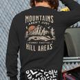 Mountains Aren't They'Re Hill Areas Dad Joke Word Pun Long Sleeve T-Shirt Back Print Mountains Aren't They'Re Hill Areas Dad Joke Word Pun Long Sleeve T-Shirt Back Print