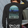 Ofishally Retired Fishing Retro Retirement Dad Men Long Sleeve T-Shirt Back Print