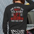Old Men Gag Workout Gym Fitness Exercise Weightlifting Dad Long Sleeve T-Shirt Back Print