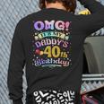 OMG It's My Daddy's 40th Birthday Happy 40 Years Old Long Sleeve T-Shirt Back Print OMG It's My Daddy's 40th Birthday Happy 40 Years Old Long Sleeve T-Shirt Back Print