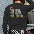 Pa The Man Myth Legend Shirt Father Dad Long Sleeve T-Shirt Back Print